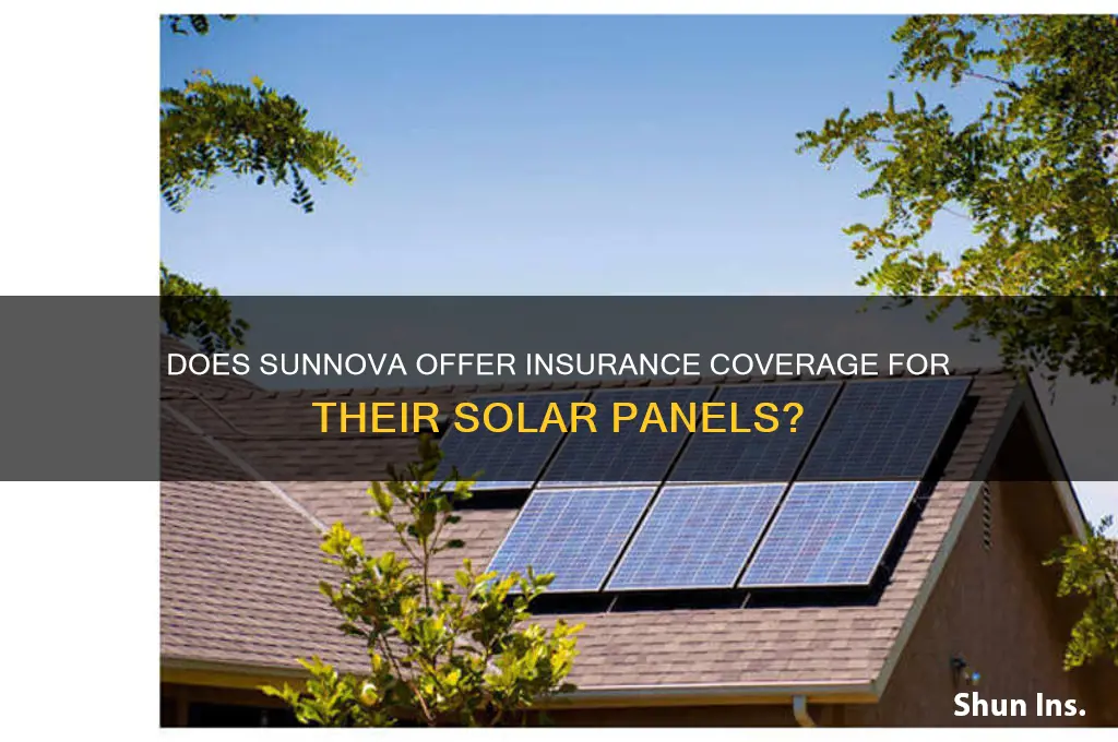 does sunnova have insurance on their solar panels
