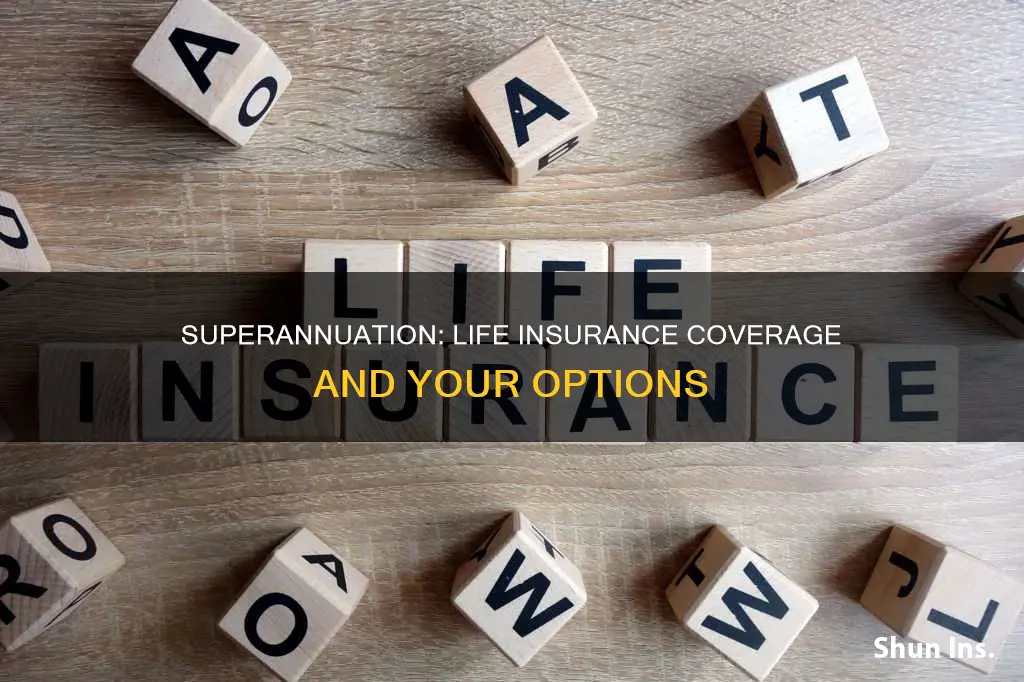 does superannuation cover life insurance