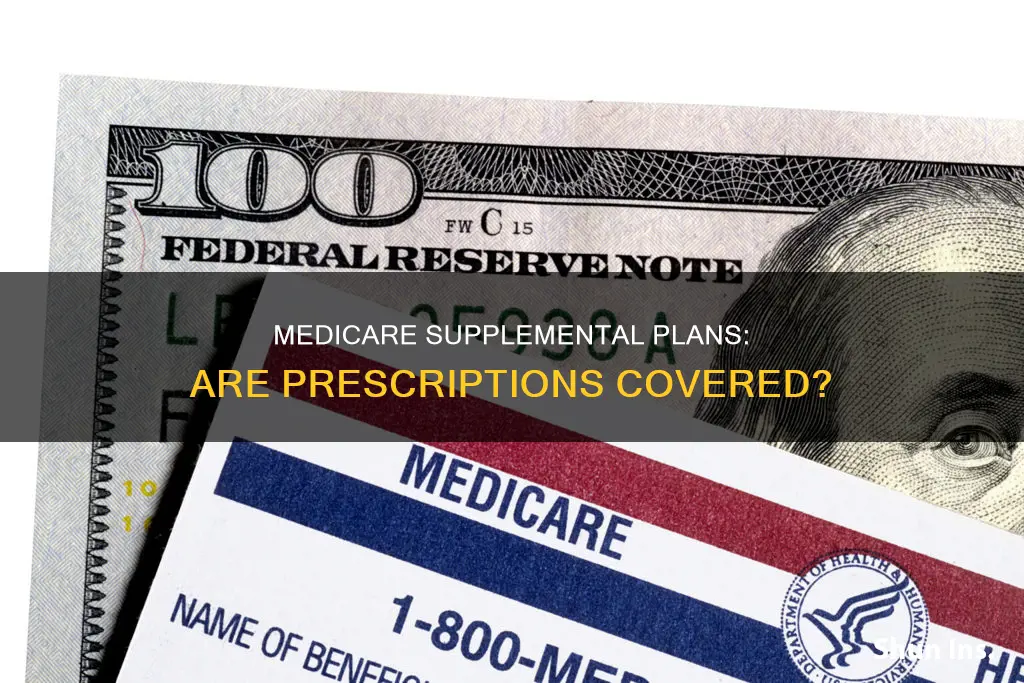 does supplemental medicare insurance cover medications