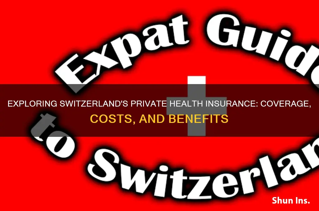 does switzerland have private health insurance