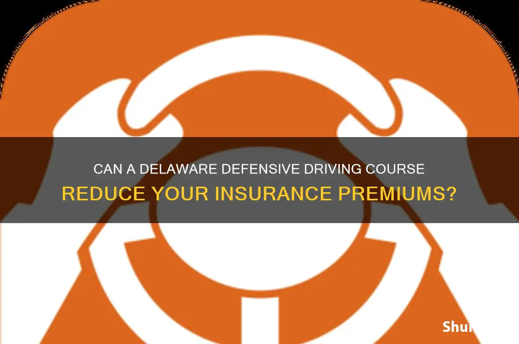 does taking a delaware defensive driving course lower insurance