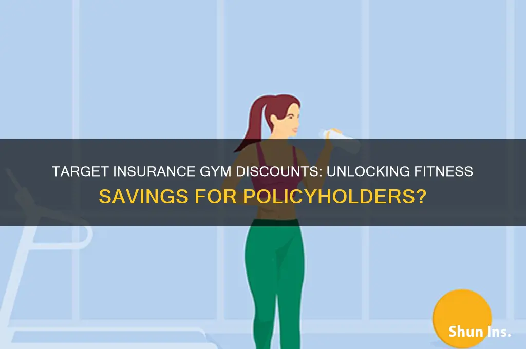does target insurance give gym discount
