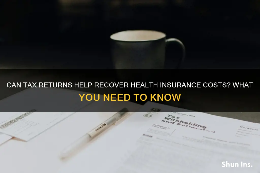 does tax returns give health insurance back