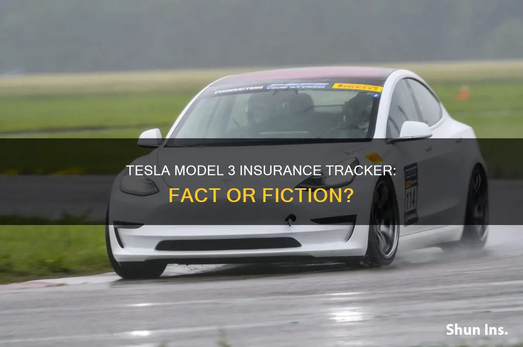 does tesla model 3 have a tracker for insurance