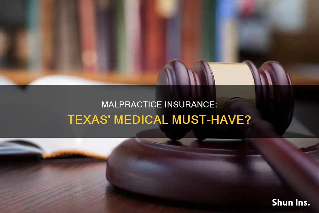 does texas require medical malpractice insurance