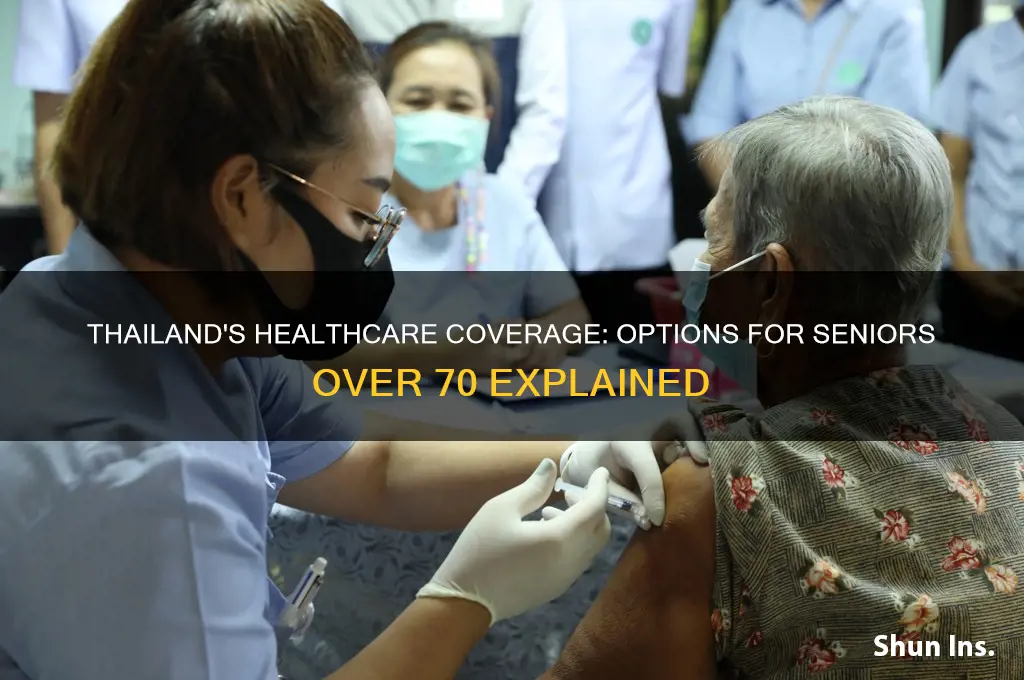 does thailand have healthcare insurance for over 70 s