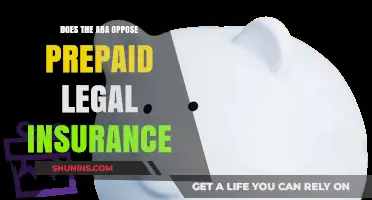 ABA's Stance on Prepaid Legal Insurance: Opposition or Support?