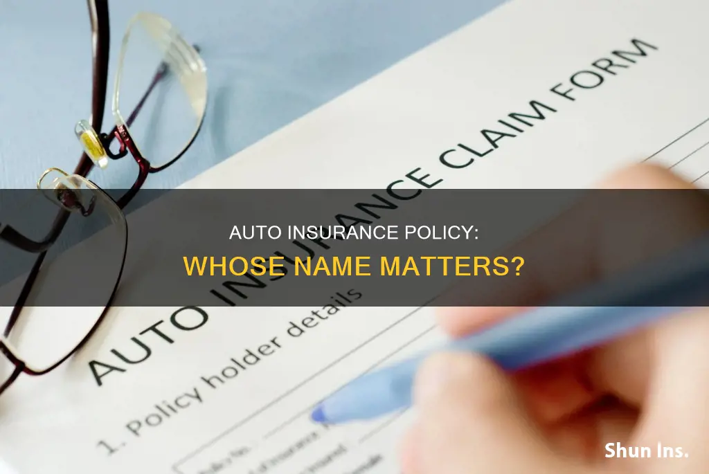 does the auto insurance have to be in my name