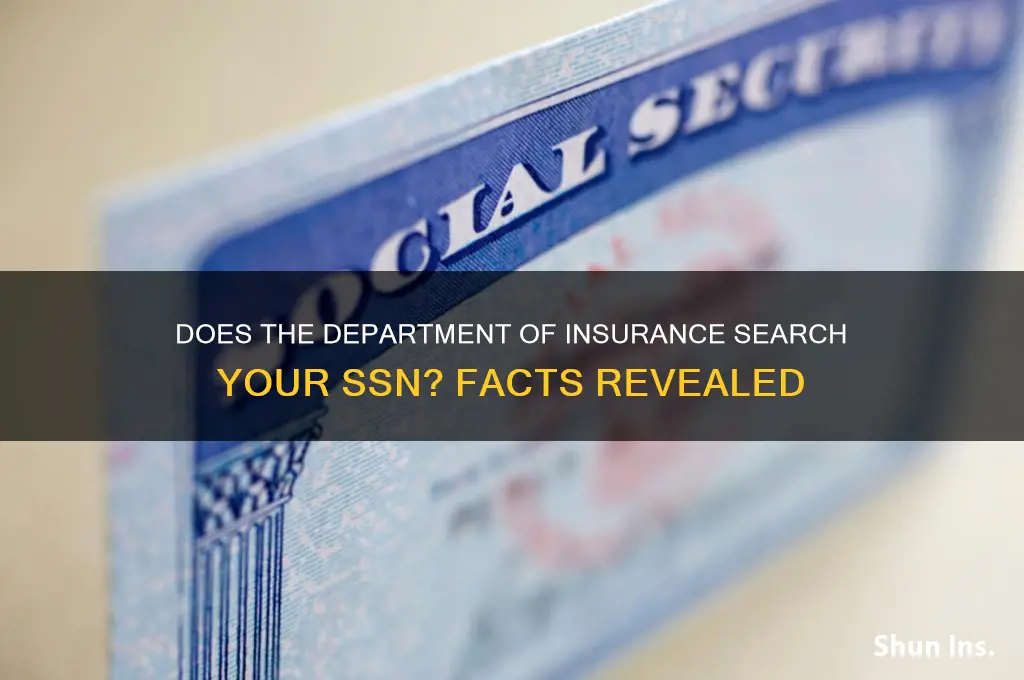 does the department of insurance search your ssn