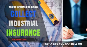Does the Department of Revenue Handle Industrial Insurance Collections?