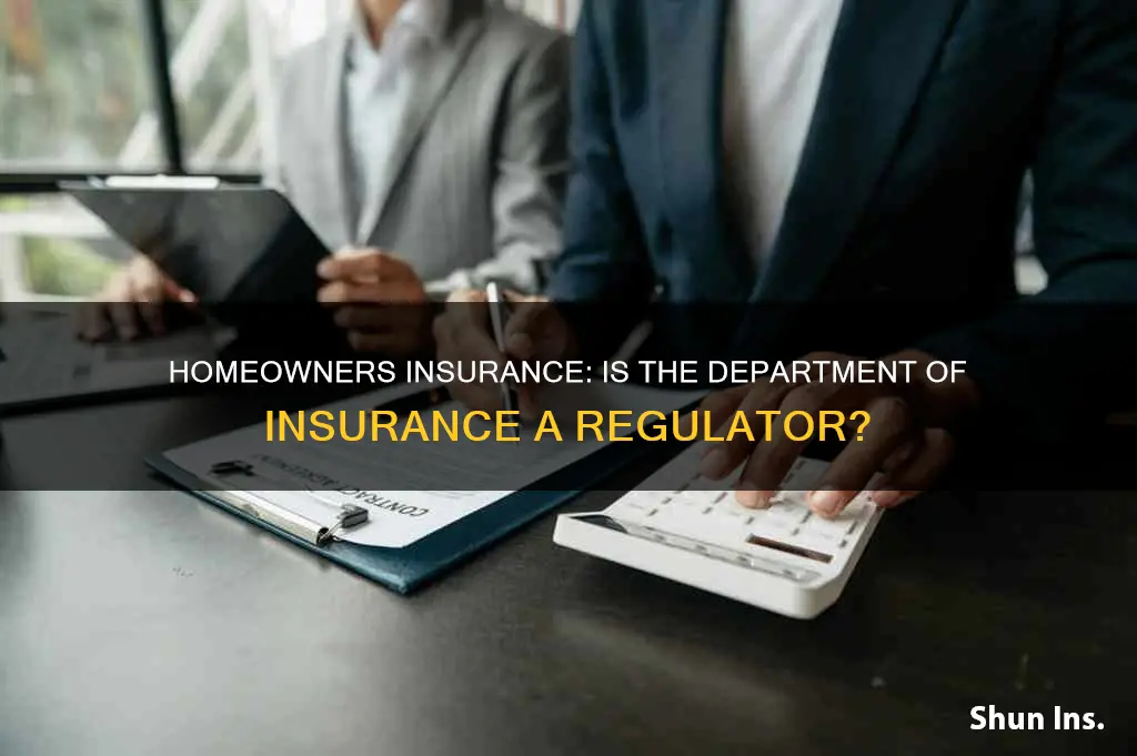 does the dept of ins regulator homeowners insurance