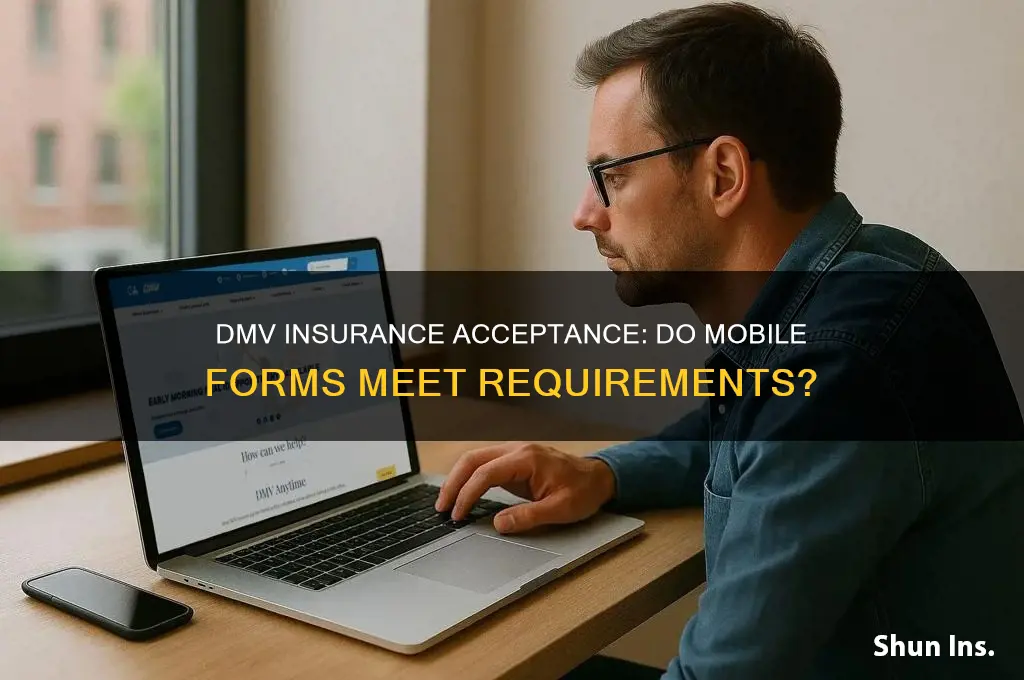 does the dmv except mobile forms of insurance