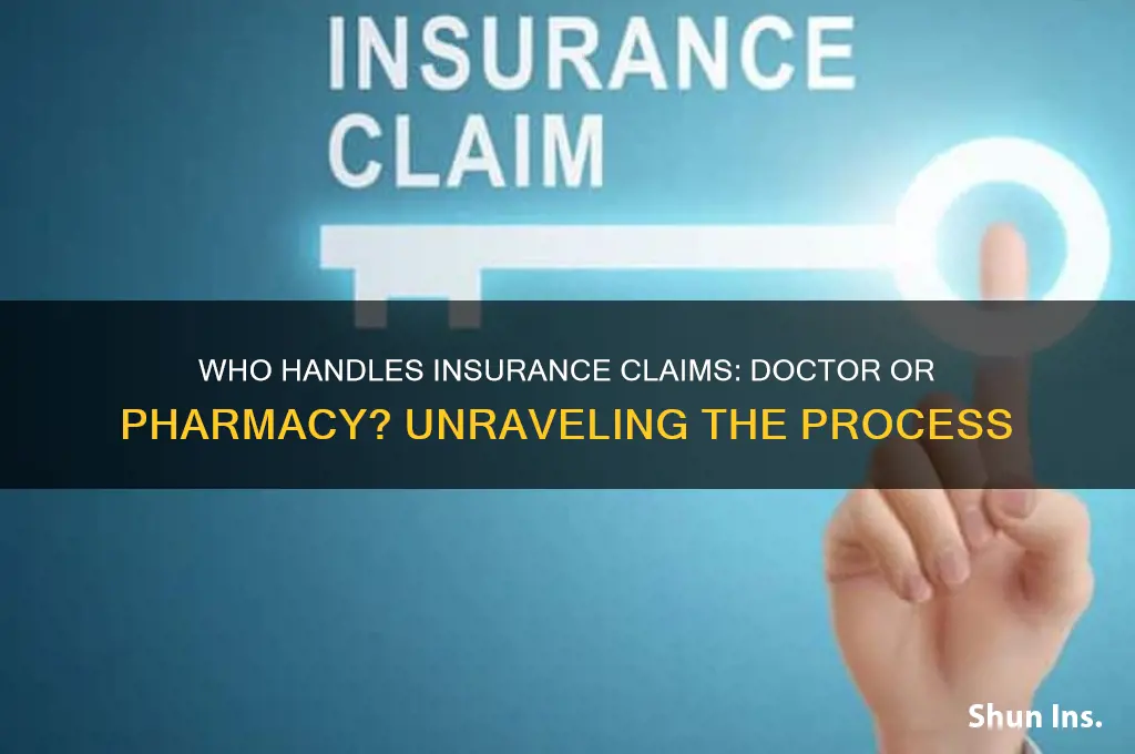 does the doctor or pharmacy send insurance request