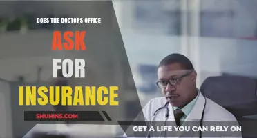 Do Doctors' Offices Require Insurance? What to Expect at Your Visit