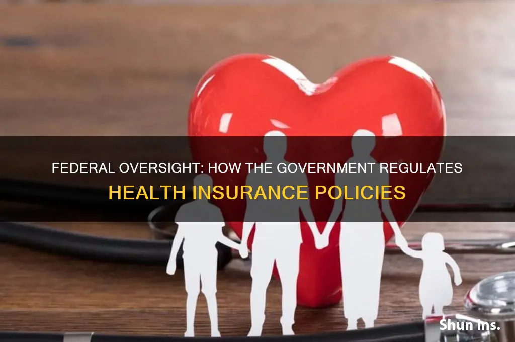 does the federal government regulate health insurance