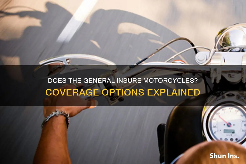 does the general insure motorcycles