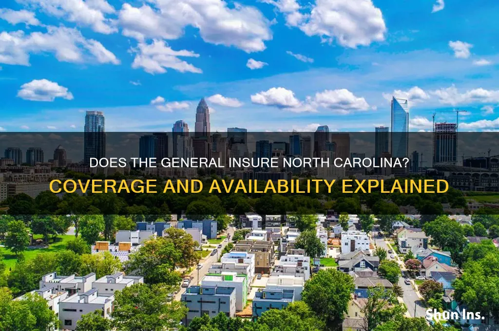 does the general insure north carolina