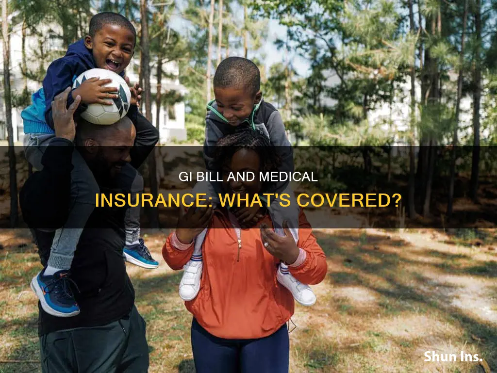 does the gi bill cover medical insurance