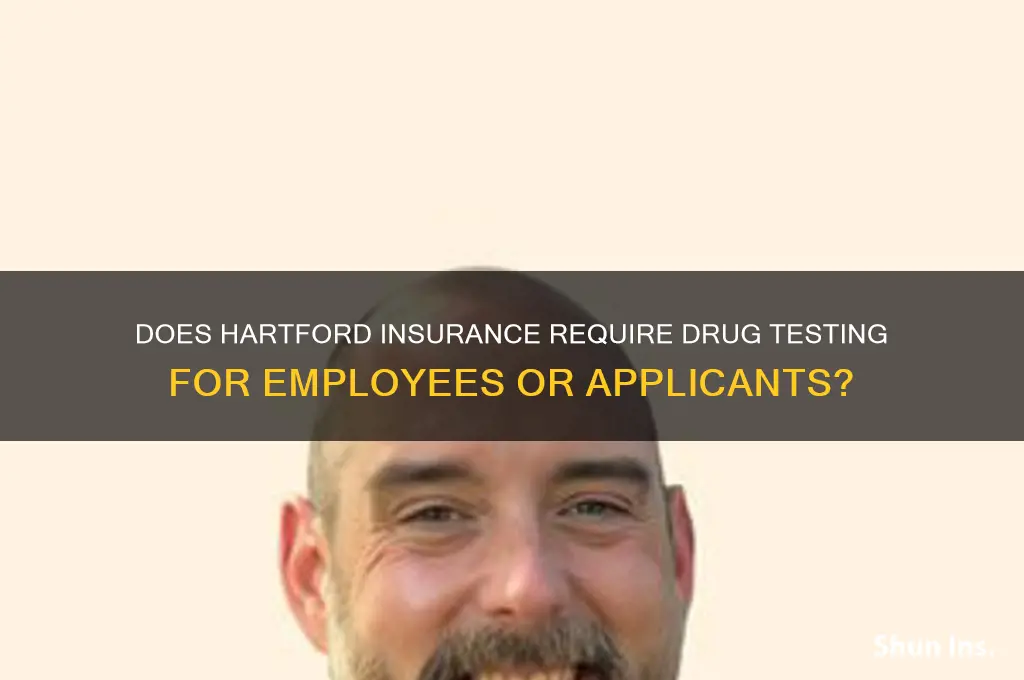 does the hartford insurance drug test
