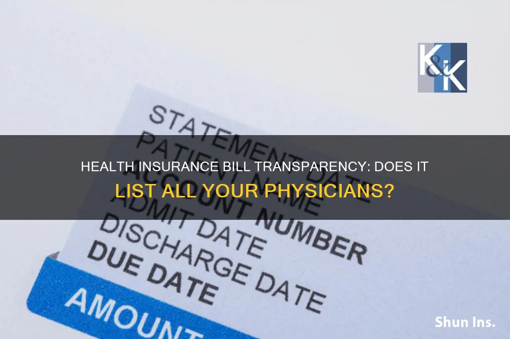 does the health insurance bill show every physician you see