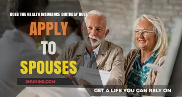 Does the Health Insurance Birthday Rule Include Spouses? Explained