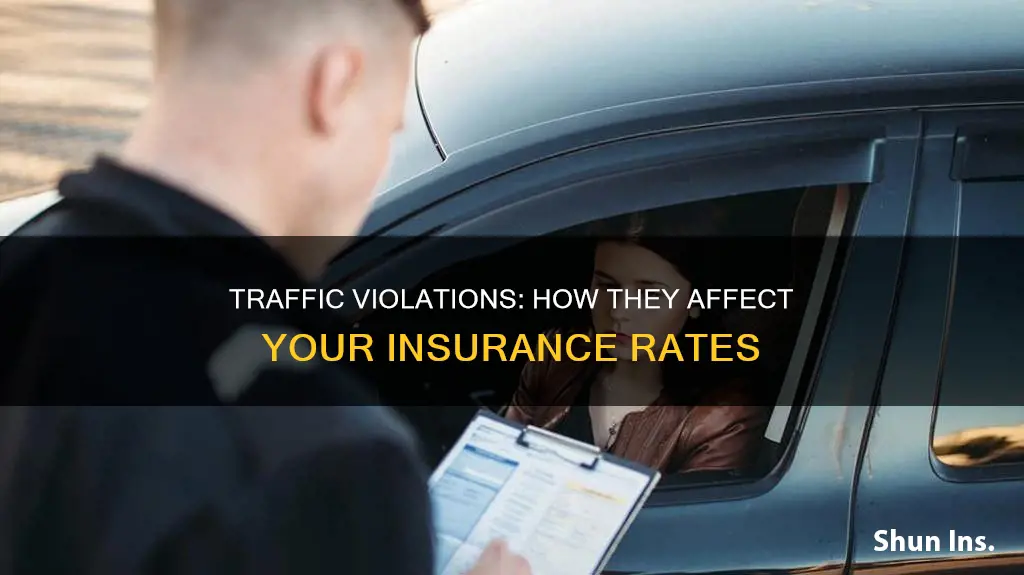 does the insurance go up after a traffic violation