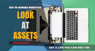 Does Insurance Marketplace Evaluate Your Assets? What You Need to Know
