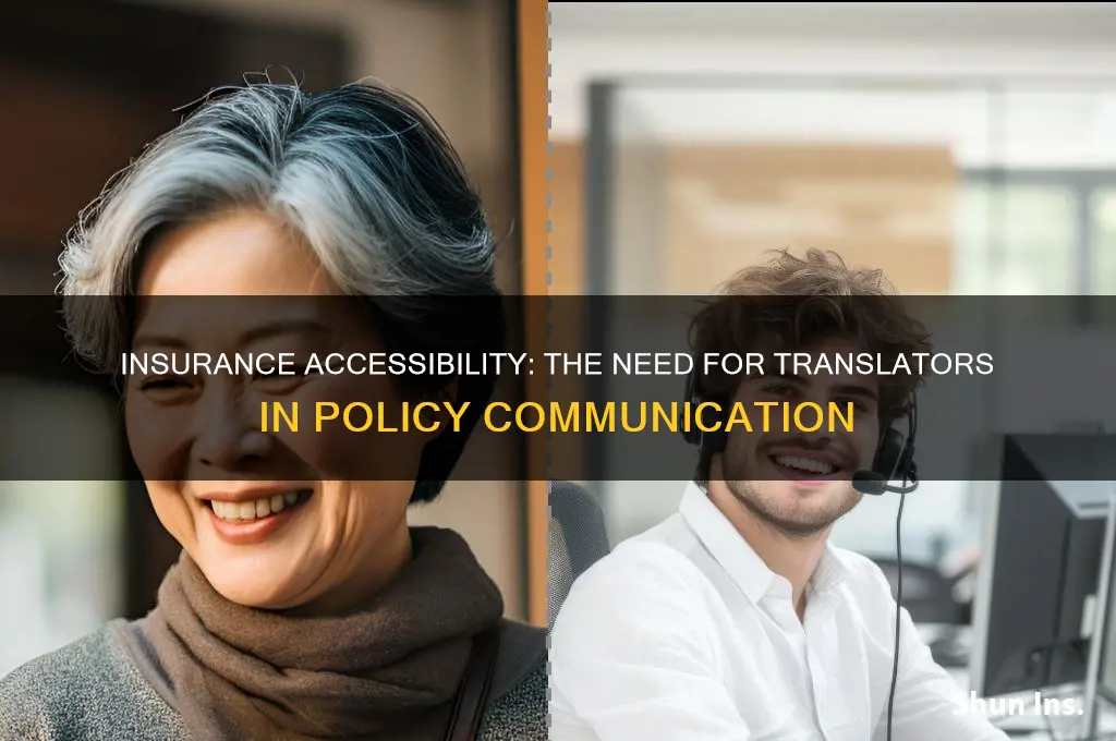 does the insurence has to have translators