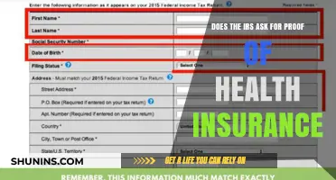 IRS and Health Insurance: Do They Require Proof of Coverage?