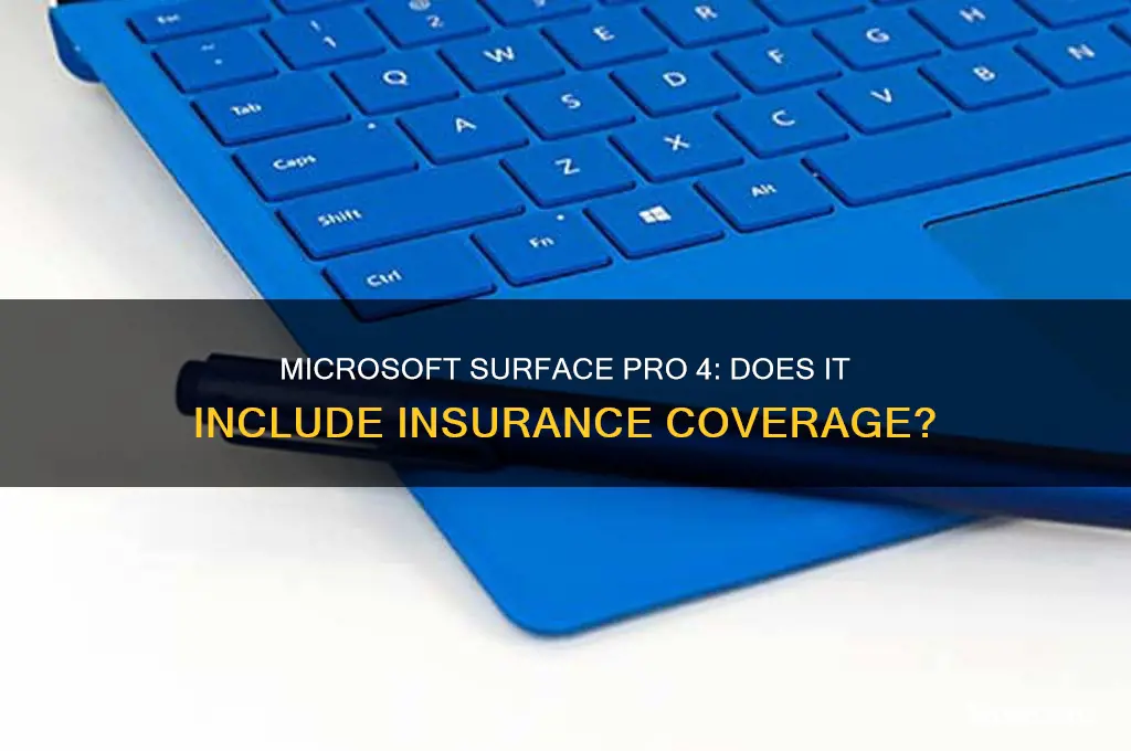 does the microsoft pro 4 come with insurance