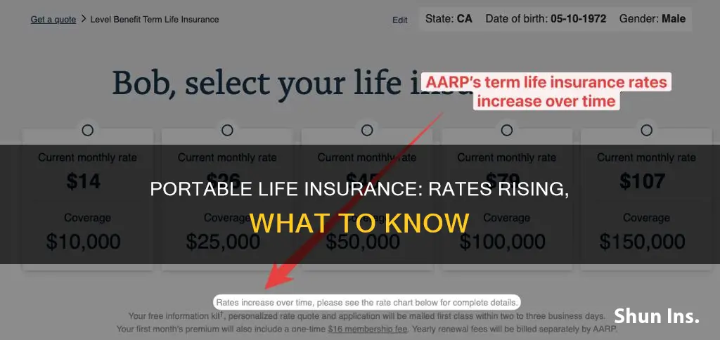 does the rate for portable life insurance go up