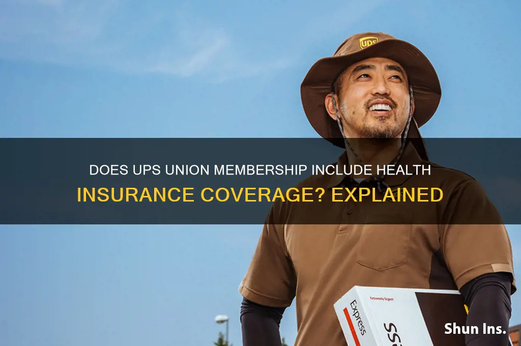 does the ups union fees cover health insurance