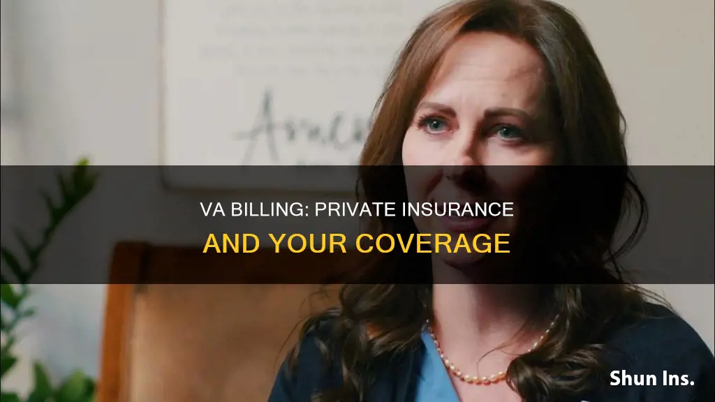 does the va bill your private insurance