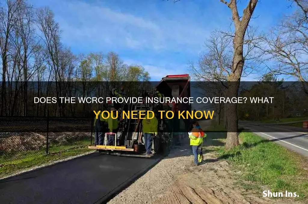 does the wcrc have insurance
