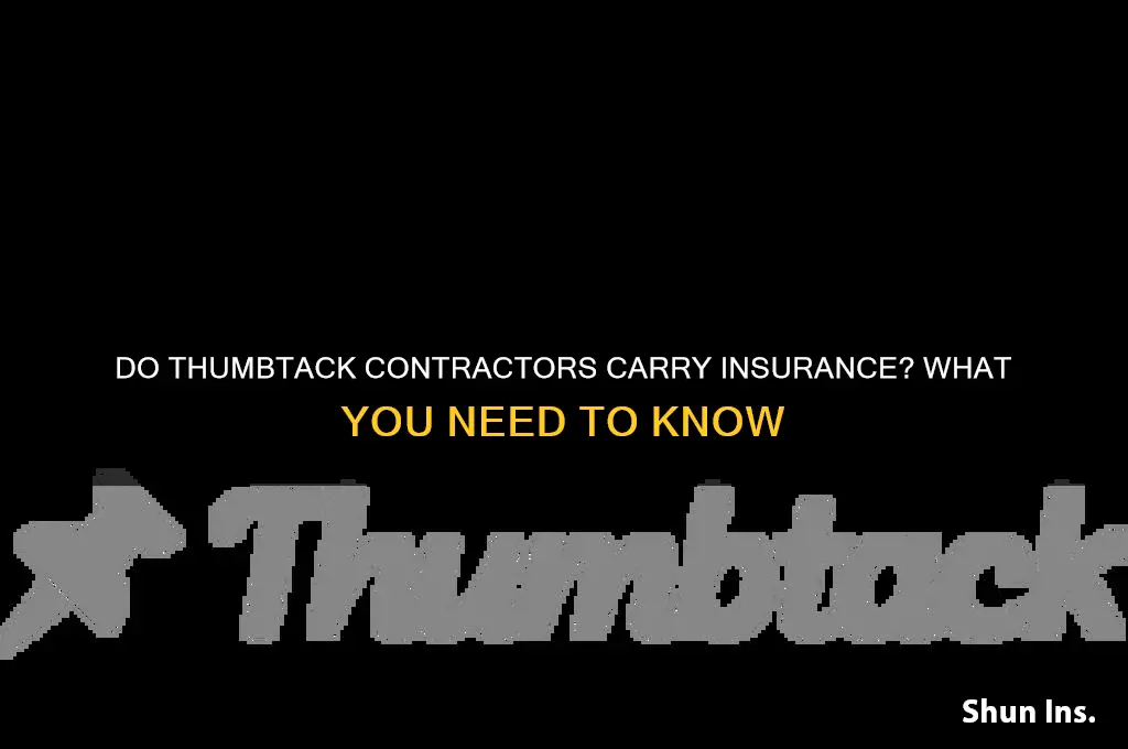 does thumbtack contractors have insurance
