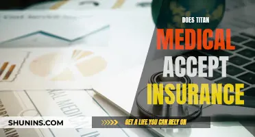 Titan Medical Insurance Coverage: What You Need to Know