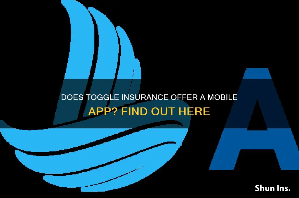 does toggle insurance have an app