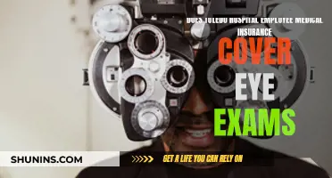 Eye Exams: Toledo Hospital Employee Medical Insurance Coverage Explained