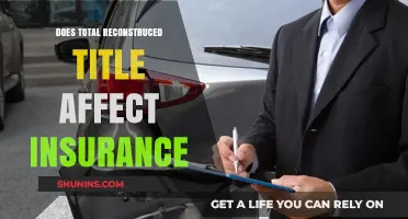 Reconstructed Titles: Insurance Impact and What You Need to Know