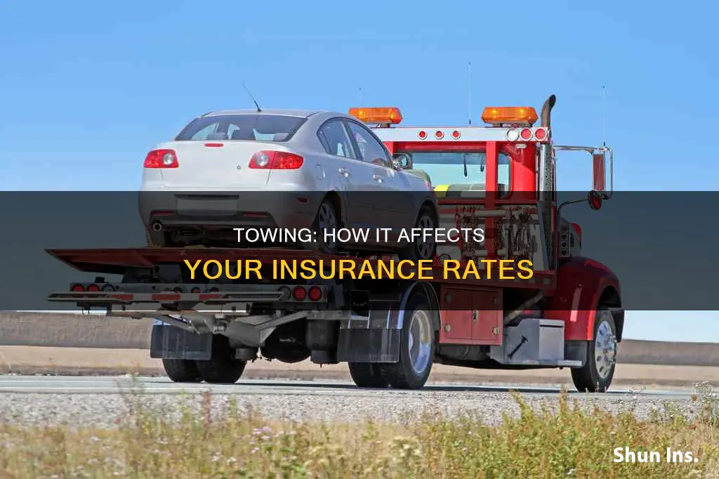 does towing affect insurance