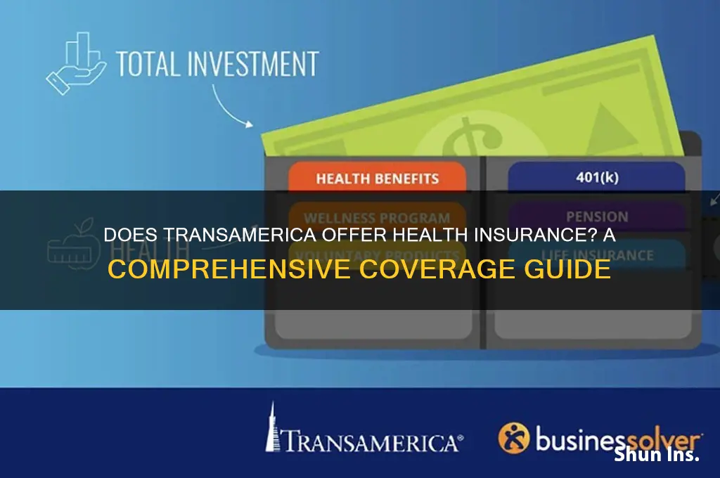 does transamerica provide health insurance