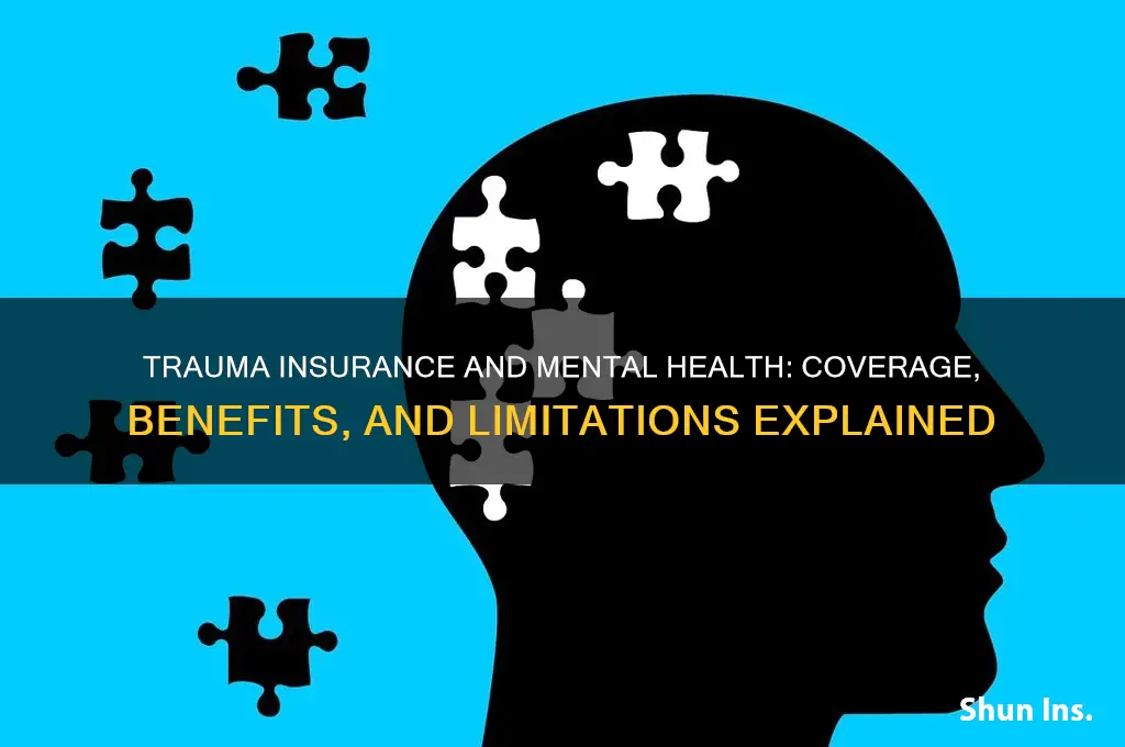 does trauma insurance cover mental health