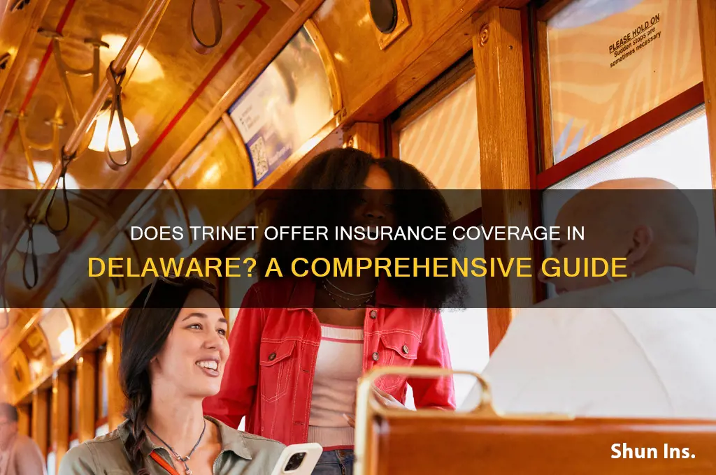 does trinet have insurance in deleware
