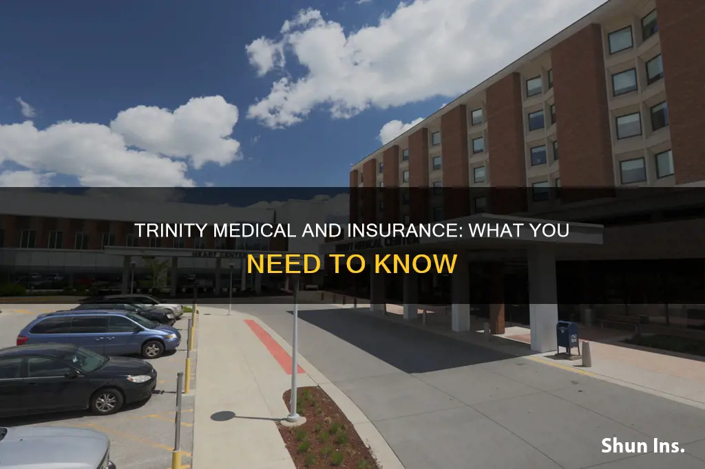 does trinity medical take insurance