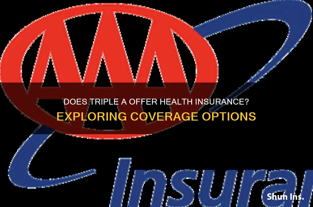 does triple a have health insurance