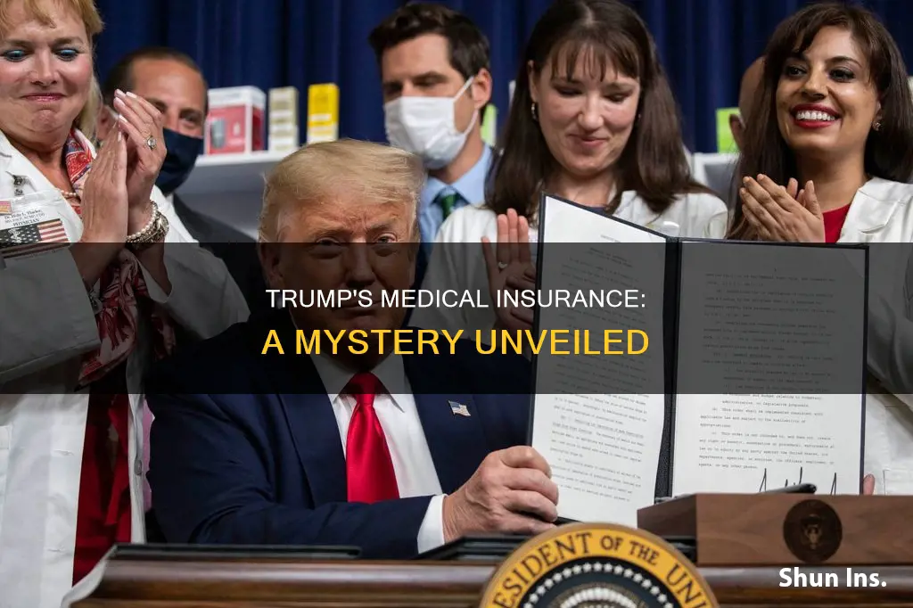 does trump have medical insurance