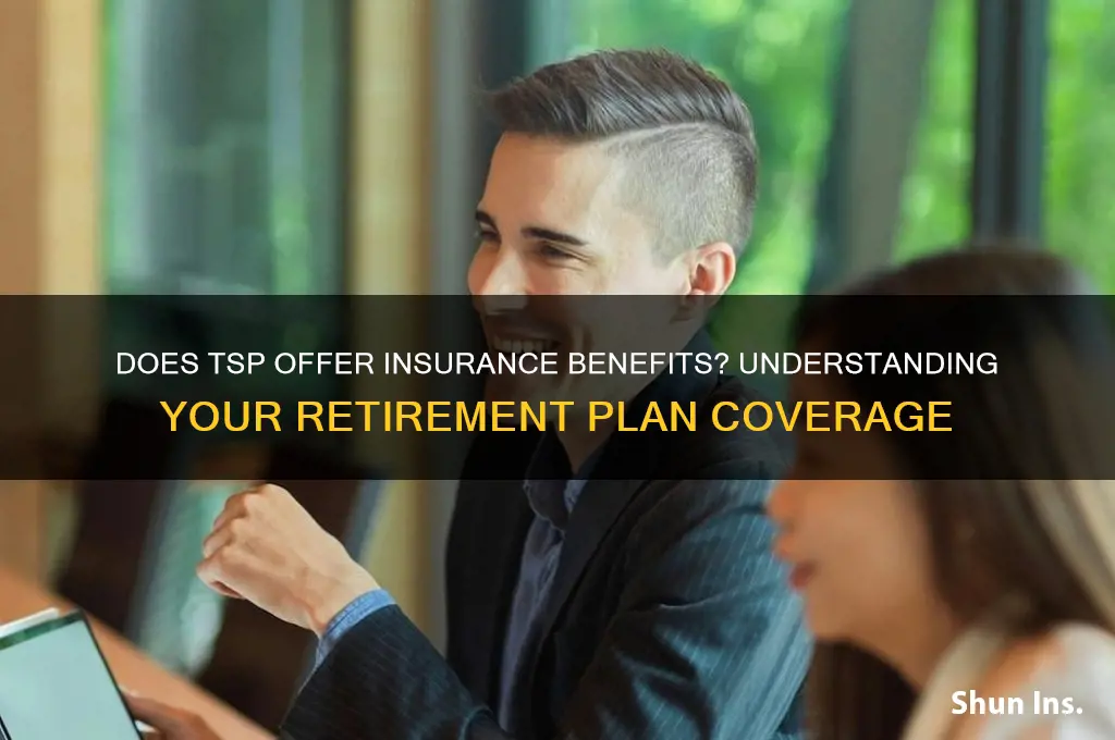 does tsp have insurance