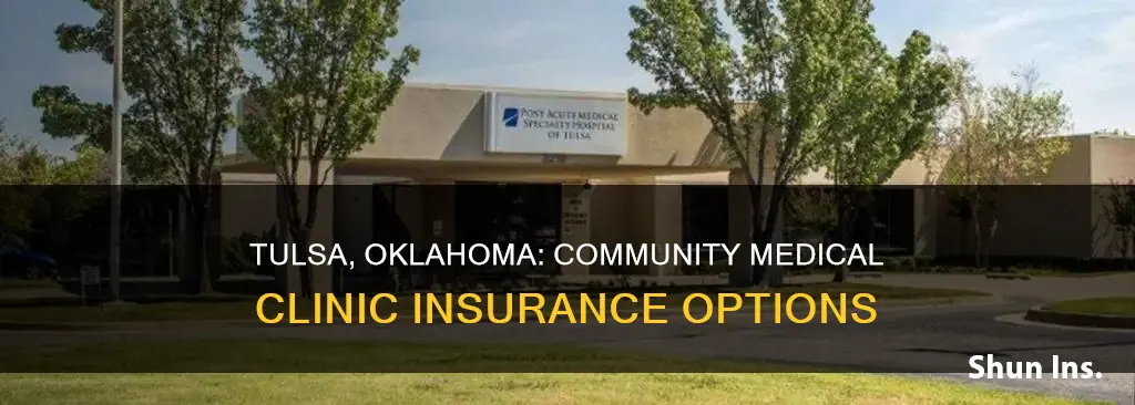 does tulsa oklahoma have a community medical clinic type insurance