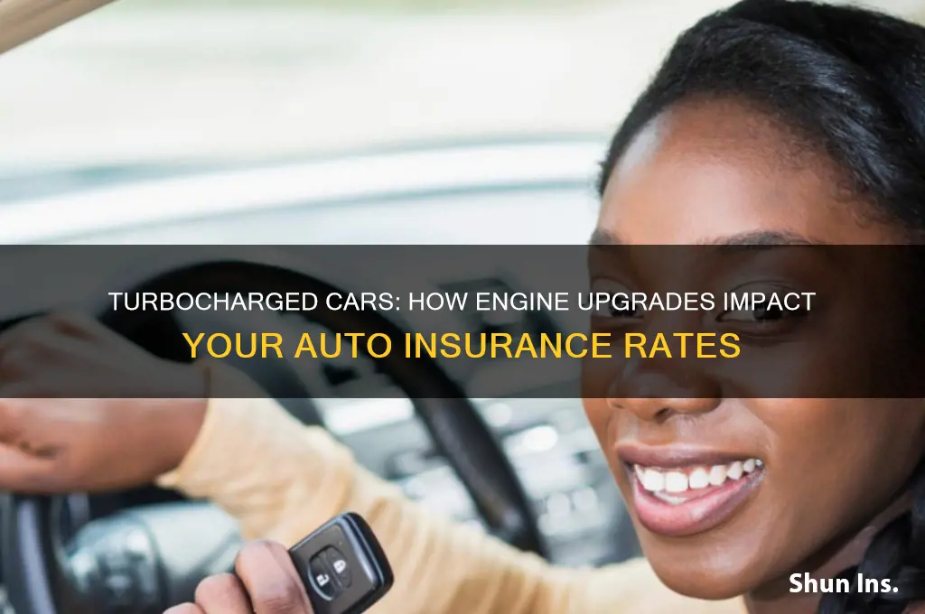 does turbo increase insurance