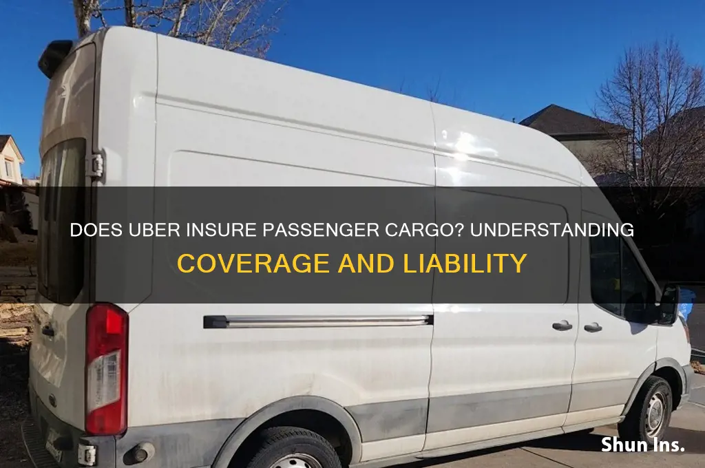does uber insure passenger cargo